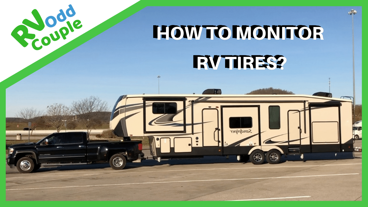 How do you monitor your RV tires? www.RVOddCouple.com